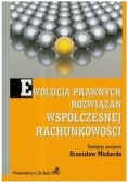 Ewolucja prawnych rozwiązań współczesnej rachunkowości