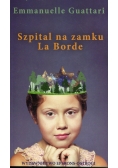 Szpital na zamku La Borde