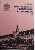 Studia nad faszyzmem i zbrodniami hitlerowskimi tom II