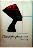 Chirurgia plastyczna twarzy