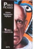 Pablo Picasso. Twórca i niszczyciel