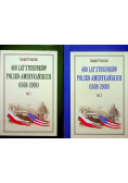 400 lat stosunków polsko - amerykańskich 1608 - 2008 2 Tomy plus autograf Pastusiaka