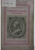 Tadeusz Czacki i Krzemieniec 1913 r.