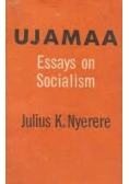 Ujamaa essays on socialism
