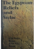 The Egyptian Reliefs and Stelae