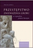 Przestępstwo znieważenia grobu