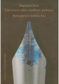 Literatura jako medium pamięci