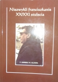 Niezwykli franciszkanie XX/XXI stulecia, część pierwsza