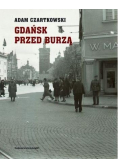 Gdańsk przed burzą 19311934