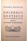 Zmierzch Bożyszcz ,1906r.