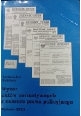 Wybór aktów normatywnych z zakresu prawa policyjnego