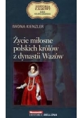 Życie miłosne polskich królowych z dynastii Wazów