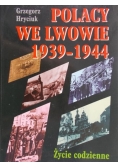 Polacy we Lwowie 1939   1944
