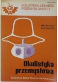 Okulistyka przemysłowa