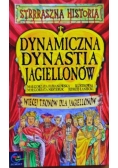 Dynamiczna dynastia Jagiellonów
