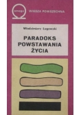 Paradoks powstawania życia