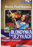 Blondynka na językach  Angielski Brytyjski plus płyta CD