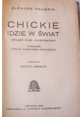 Chickie idzie w świat, 1932r.