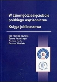 W dziewięćdziesięciolecie polskiego więziennictwa
