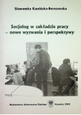 Socjolog w zakładzie pracy