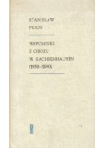 Wspominki z obozu w Sachsenhausen 1939 do 1940