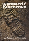 Wierność zagrożona