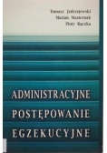 Administracyjne postępowanie egzekucyjne