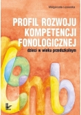 Profil rozwoju kompetencji fonologicznej dzieci w wieku przedszkolnym