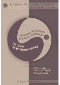 Literatura  w mediach  media w literaturze II od dzieła do przestrzeni zjawisk