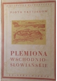 Plemiona wschodnio słowiańskie 1949 r
