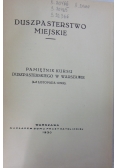 Duszpasterstwo miejskie, 1930 r.