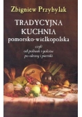 Tradycyjna kuchnia pomorsko wielkopolska