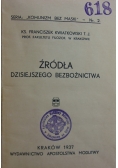 Źródła dzisiejszego bezbożnictwa, 1937 r.