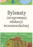 Dylematy integrowanej edukacji wczesnoszkolnej