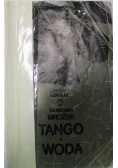 Tango / Woda