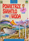 Powietrze światło i woda