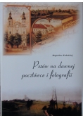 Pszów na dawnej pocztówce i fotografii