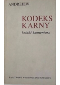 Kodeks karny. Krótki komentarz