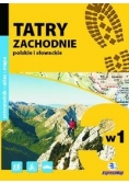 Tatry Zachodnie polskie i słowackie
