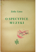 O specyfice muzyki