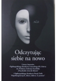 Odczytując siebie na nowo