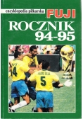 Encyklopedia piłkarska FUJI Rocznik 94 95