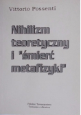 Nihilizm teoretyczny i "śmierć metafizyki"