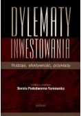 Dylematy inwestowania, Nowa