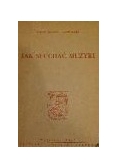 Jak Słuchać Muzyki 1948