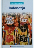 Podróże marzeń. Indonezja