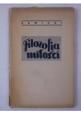 Filozofia Miłości, 1937 r.