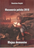 Masoneria polska 2018 Wojna demonów