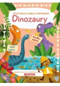 Moja wielka księga odpowiedzi Dinozaury