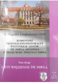 Komentarz teologiczno-pastoralny wszystkich listów Św. Pawła Apostoła z okazji roku Świętego Pawła, tom 2
